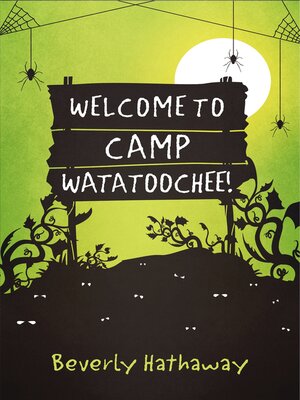 cover image of Welcome to Camp Watatoochee!